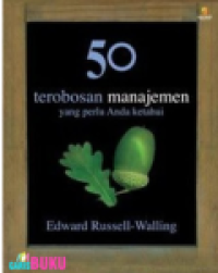 Image of 50 TEROBOSAN MANAJEMEN YANG PERLU ANDA KETAHUI