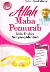 Image of ALLAH MAHA PEMURAH MAKA ENGKAU GAMPANG MENIKAH