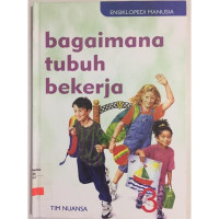 Image of BAGAIMANA TUBUH BEKERJA