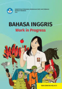 Image of BAHASA INGGRIS : WORK IN PROGRESS