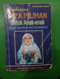 Image of BIMBINGAN DO'A PILIHAN UNTUK ANAK-ANAK
