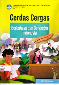Image of CERDAS CERGAS BERBAHASA DAN BERSASTRA INDONESIA KELAS XI