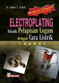 Image of ELECTROPLATING TEKNIK PELAPISAN LOGAM DENGAN CARA LISTRIK