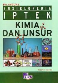 Image of ENSIKLOPEDIA IPTEK KIMIA DAN UNSUR