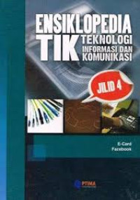Image of ENSIKLOPEDIA TIK Teknologi Informasi dan Komunikasi Jilid 4