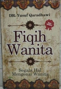 Image of FIQIH WANITA SEGALA HAL MENGENAI WANITA