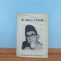 Image of H. Agus Salim: riwayat hidup dan perjuangannya