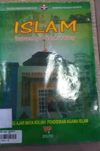 Image of ISLAM TUNTUNAN DAN PEDOMAN HIDUP