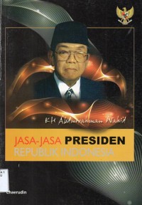 Image of Jasa-Jasa Presiden RI : Abdurrahman Wahid