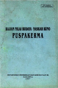 Image of KAJIAN NILAI BUDAYA NASKAH KUNO PUSPAKERMA