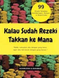 Image of KALAU SUDAH REZEKI TAKKAN KE MANA