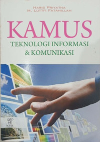 Image of KAMUS TEKNOLOGI INFORMASI DAN KOMUNIKASI