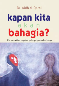 Image of KAPAN KITA AKAN BAHAGIA