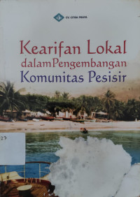 Image of KEARIFAN LOKAL DALAM PENGEMBANGAN KOMUNITAS PESISIR