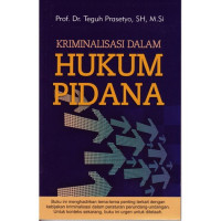 Image of KRIMINALISASI DALAM HUKUM PIDANA