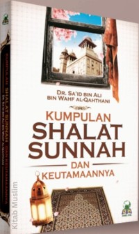 Image of KUMPULAN SHALAT SUNNAH DAN KEUTAMAANNYA