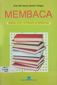Image of MEMBACA SEBAGAI SUATU KETERAMPILAN BAHASA
