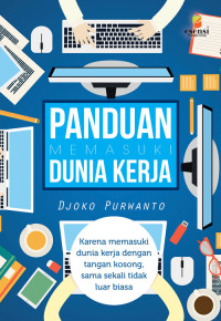 Image of PANDUAN MEMASUKI DUNIA KERJA