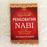 Image of PENGOBATAN NABI CARA NABI MENOBATI BERBAGAI MACAM PENYAKIT