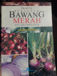 Image of PRAKTIS BERTANAM BAWANG MERAH SECARA ORGANIK