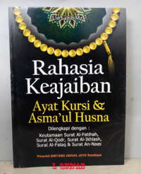 Image of RAHASIA KEAJAIBAN AYAT KURSI & ASMA'UL HUSNA
