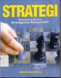 Image of STRATEGI BAGAIMANA MERAIH KEUNGGULAN KOMPETITIF?