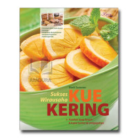 Image of Sukses Wirausaha Kue Kering + puluhan resep favorit