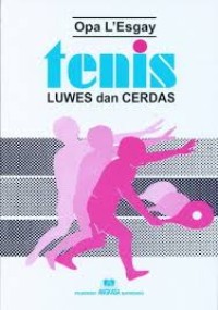 Image of TENNIS LUWES DAN CERDAS